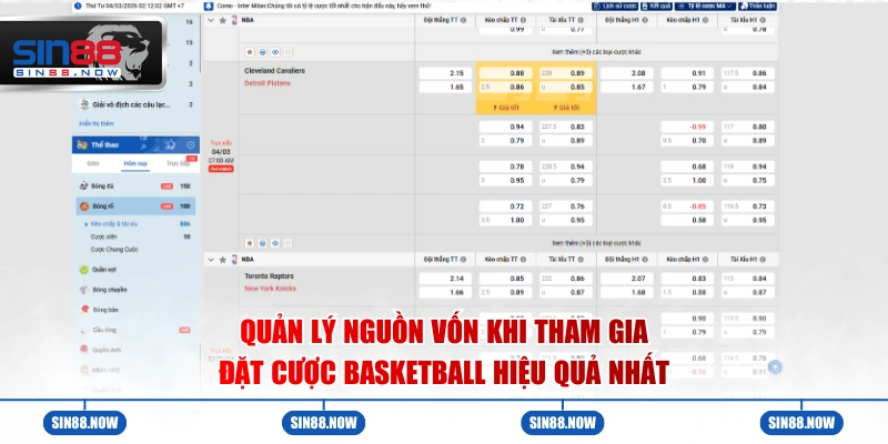 Quản lý nguồn vốn khi tham gia đặt cược basketball hiệu quả nhất